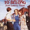 A Place to Belong